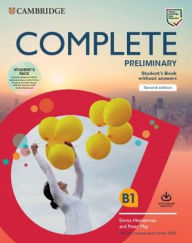 Title: Complete Preliminary Student's Book Pack (SB wo Answers w Online Practice and WB wo Answers w Audio Download): For the Revised Exam from 2020 / Edition 2, Author: Peter May