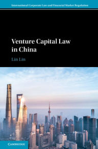 Title: Venture Capital Law in China, Author: Lin Lin