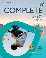 Title: Complete Key for Schools Student's Book without Answers with Online Practice / Edition 2, Author: David McKeegan