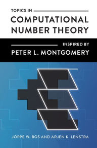 Title: Topics in Computational Number Theory Inspired by Peter L. Montgomery, Author: Joppe W. Bos