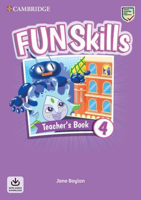 Fun Skills Level Teacher's Book with Audio Download