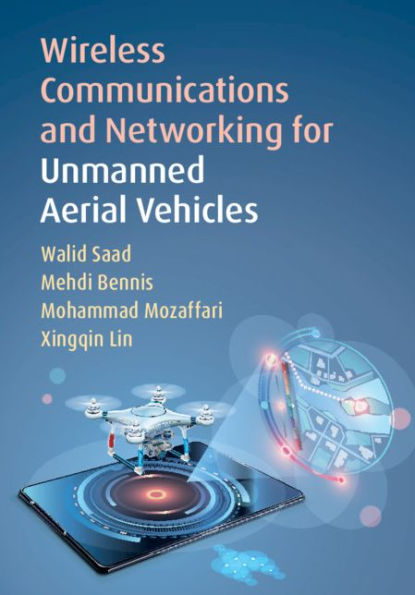 Wireless Communications and Networking for Unmanned Aerial Vehicles