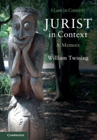 Title: Jurist in Context: A Memoir, Author: William Twining