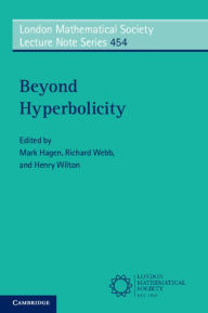 Title: Beyond Hyperbolicity, Author: Mark Hagen