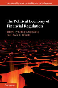 Title: The Political Economy of Financial Regulation, Author: Emilios Avgouleas