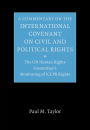 A Commentary on the International Covenant on Civil and Political Rights: The UN Human Rights Committee's Monitoring of ICCPR Rights