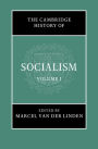 The Cambridge History of Socialism: Volume 1