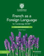 Cambridge IGCSET French as a Foreign Language Teacher's Resource with Digital Access