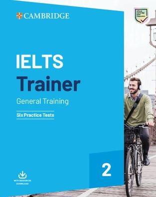 IELTS Trainer 2 General Training: Six Practice Tests