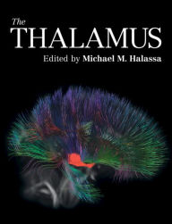 Title: The Thalamus, Author: Michael M. Halassa