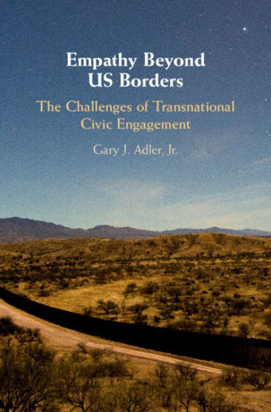 Empathy Beyond US Borders: The Challenges of Transnational Civic Engagement