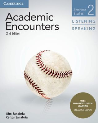 Academic Encounters Level 2 Student's Book Listening and Speaking with Integrated Digital Learning / Edition 2