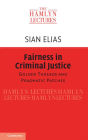 Fairness in Criminal Justice: Golden Threads and Pragmatic Patches