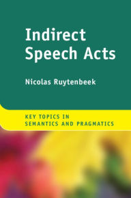 Title: Indirect Speech Acts, Author: Nicolas Ruytenbeek