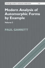Modern Analysis of Automorphic Forms By Example: Volume 2