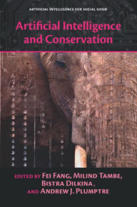 Title: Artificial Intelligence and Conservation, Author: Fei Fang