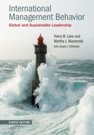 Title: International Management Behavior: Global and Sustainable Leadership, Author: Henry W. Lane