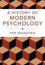 A History of Modern Psychology