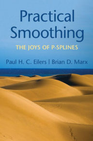 Title: Practical Smoothing: The Joys of P-splines, Author: Paul H.C. Eilers