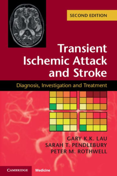 Transient Ischemic Attack and Stroke