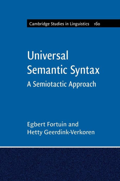 Universal Semantic Syntax: A Semiotactic Approach