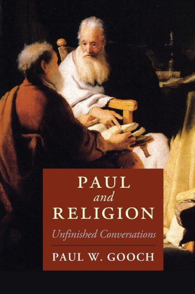 Paul and Religion: Unfinished Conversations