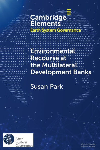 Environmental Recourse at the Multilateral Development Banks