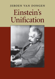 Title: Einstein's Unification, Author: Jeroen van van Dongen