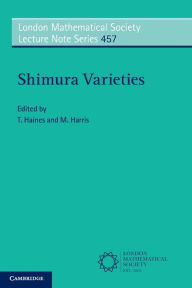 Title: Shimura Varieties / Edition 1, Author: Thomas Haines