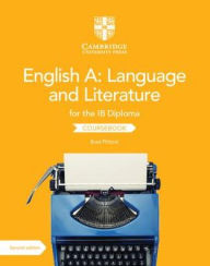 Title: English A: Language and Literature for the IB Diploma Coursebook, Author: Brad Philpot