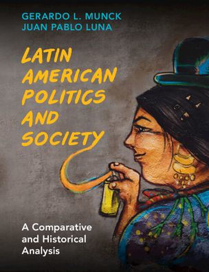 Barnes and Noble Latin American Politics and Society: A