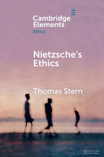 Nietzsche's Ethics