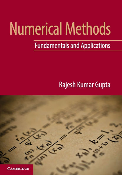 Numerical Methods: Fundamentals and Applications