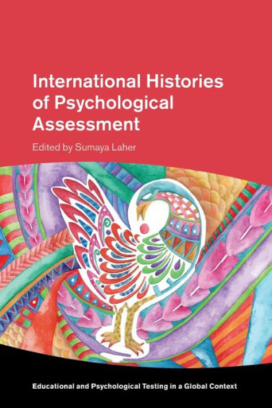 International Histories of Psychological Assessment