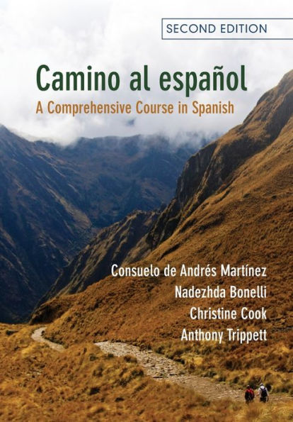 Camino al español: A Comprehensive Course Spanish