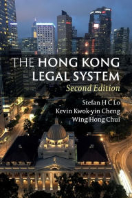 Title: The Hong Kong Legal System, Author: Stefan H. C. Lo