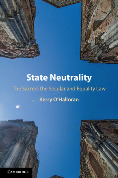 State Neutrality: the Sacred, Secular and Equality Law