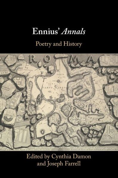 Ennius' Annals: Poetry and History