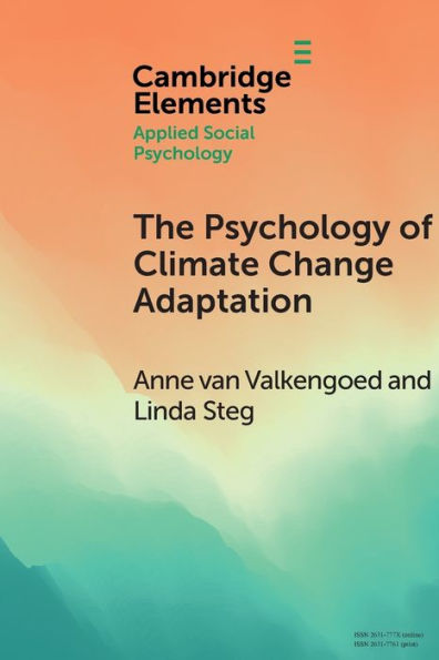 The Psychology of Climate Change Adaptation