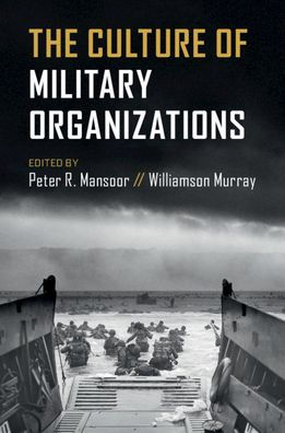 The Culture of Military Organizations