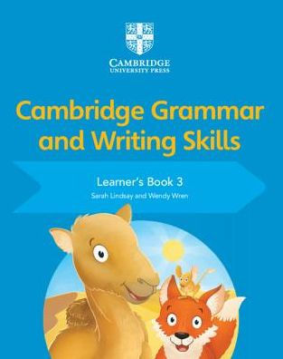 Cambridge Grammar and Writing Skills Learner's Book