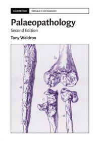 Title: Palaeopathology, Author: Tony Waldron