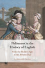 Politeness in the History of English: From the Middle Ages to the Present Day