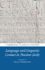 Language and Linguistic Contact in Ancient Sicily