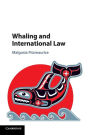 Whaling and International Law