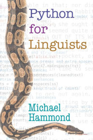 Title: Python for Linguists, Author: Michael Hammond