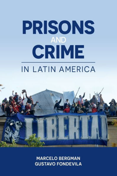 Prisons and Crime Latin America