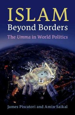 Islam beyond Borders: The Umma World Politics