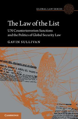 the Law of List: UN Counterterrorism Sanctions and Politics Global Security