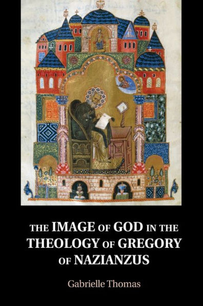 the Image of God Theology Gregory Nazianzus